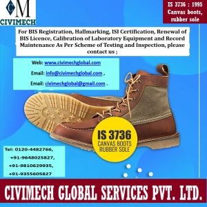 BIS Registration / ISI Mark Certification for Canvas Boots Rubber Shoes
