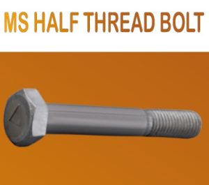 Half Thread Mild Steel Silver Bolt