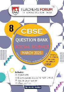 Teachers Forum CBSE Question Bank Class 8 Social Science (For 2025 Exam)