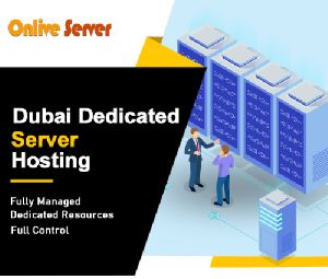 Dubai Dedicated Server Hosting