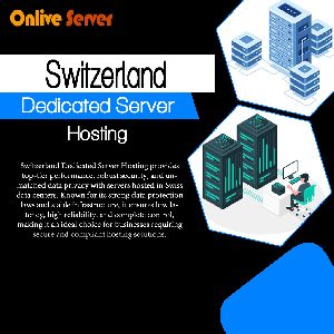 Switzerland Dedicated Server Hosting
