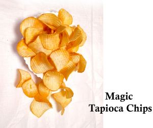 Magic Tapioca Chips