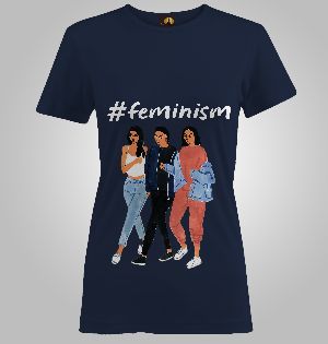 Ladies Printed T Shirts(feminism)