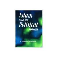 Islam and Its Poltilical System