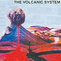 The Volcanic System