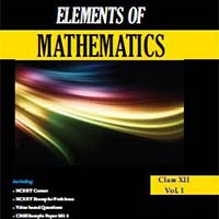 Elements of Mathematics for Class 12th (CBSE)