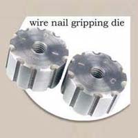 Wire Nail Gripping Die
