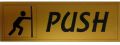 Office Door Sign Board - Push BH-SNP-46-000