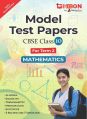 Model Test Papers For CBSE Mathematics - Class X
