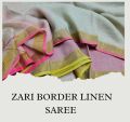 Zari Border Linen Saree