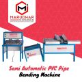 Marudhar Electric Single Phase 90 Kg semi automatic pvc pipe bending machine