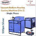500gm Silver 2 in 1 Single Phase Vacuum Bottom Pouring Casting Machine