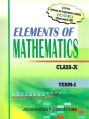 Elements of Mathematics for Class 10th (CBSE)